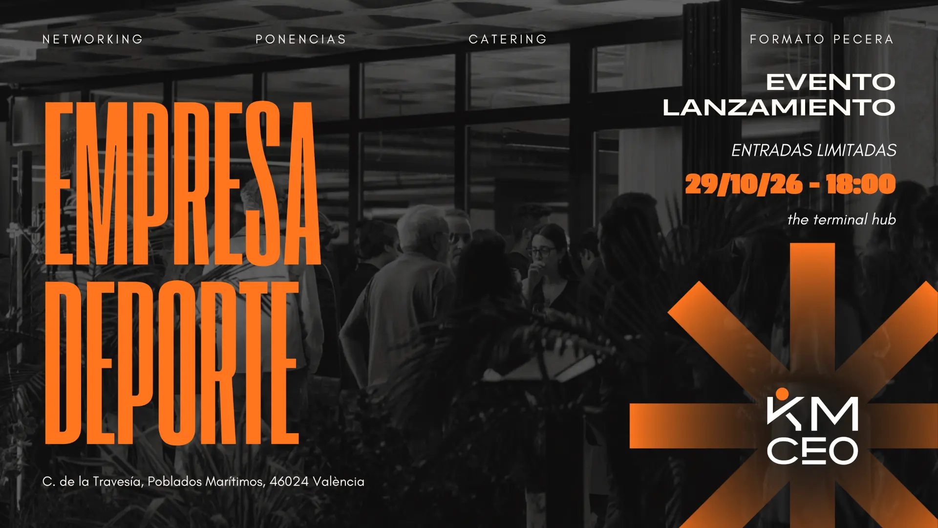 Evento Empresa y Deporte — lanzamiento KMCEO 29 de octubre a las 18:00, The Terminal Hub Valencia